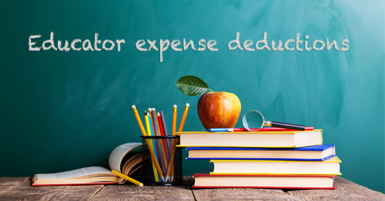 Image of a school desk with an apple and papers. A chalkboard behind the desk has the works "educator expense deductions"