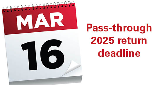image of a calendar page with Mar 16 on it and "pass through 2025 return deadline"